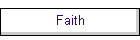 Faith