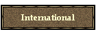 International